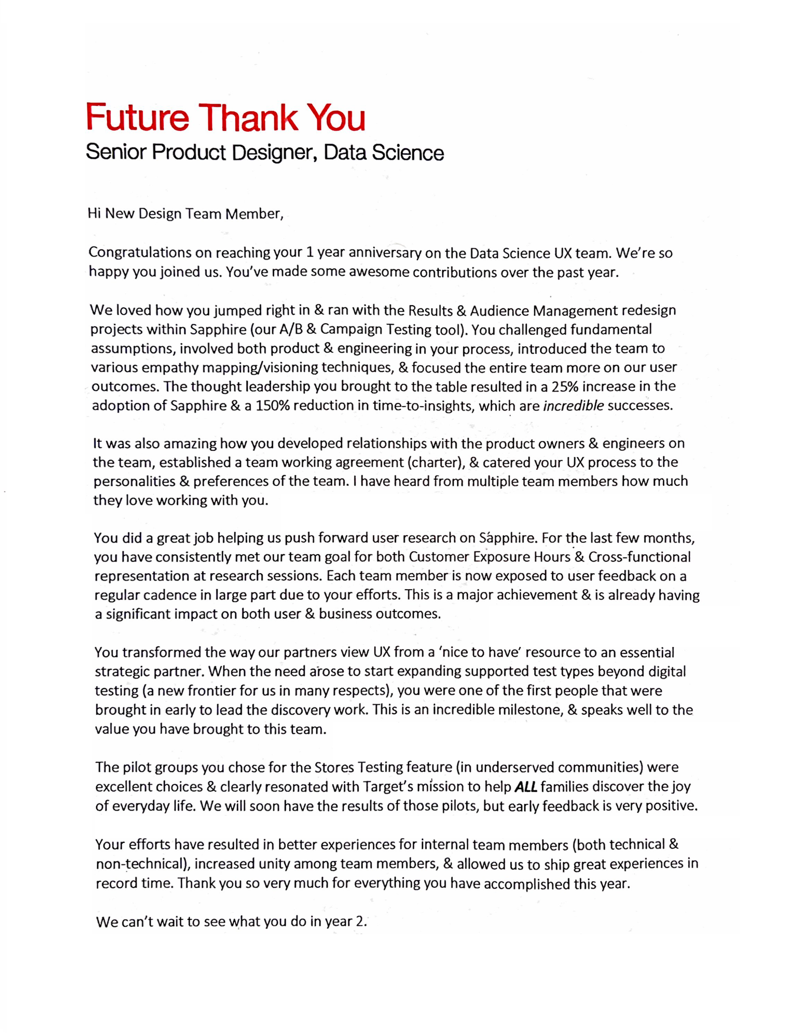 The actual Future Thank You Letter I wrote for the Senior Product Designer, Data Science role — a hypothetical one-year-anniversary note from the team to the future hire, naming the specific wins we'd celebrate.